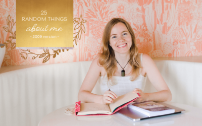 25 Random Things About Me – 2009 Version