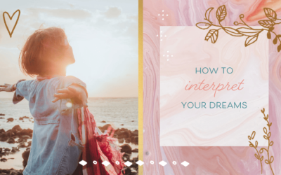 How To Interpret Your Dreams