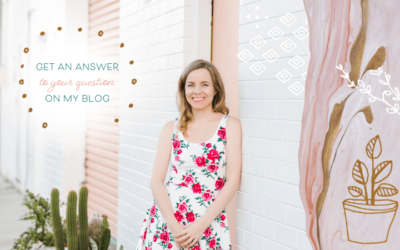 Get an Answer to Your Question on My Blog