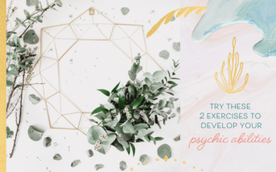 Try These Two Exercises To Develop Your Psychic Abilities