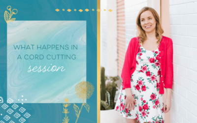 What Happens in a Cord Cutting Session