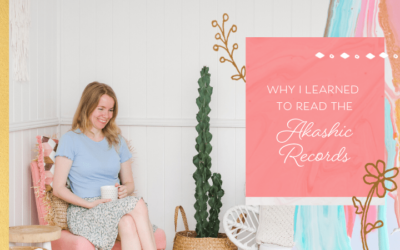 Why I Learned to Read the Akashic Records