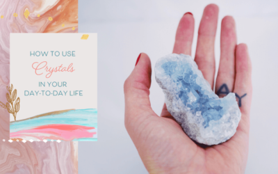 4 Ways To Use Crystals In Your Day-to-Day Life