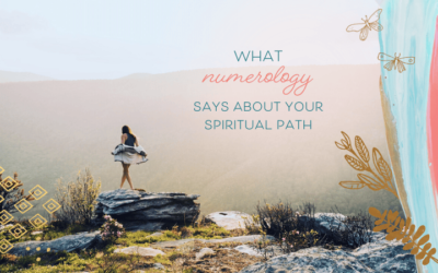 What Your Numerology Says About Your Spiritual Path
