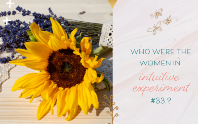 Who Were the Women in Intuitive Experiment #33?
