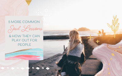 5 More Common Life Lessons & How They Can Play Out For People