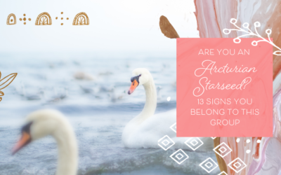 Are You an Arcturian Starseed? 13 Signs You Belong to This Group