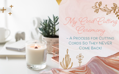 My Cord Cutting Ceremony — A Process for Cutting Cords So They NEVER Come Back!