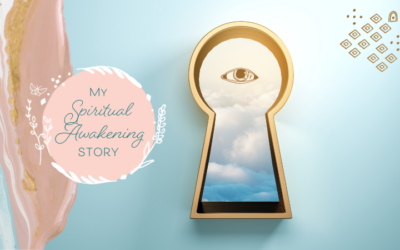 My Spiritual Awakening Story: How I Learned the Spirit World & Conscious Creation Were Real