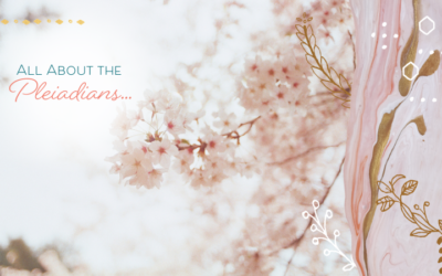 Do You Belong to the Pleiadian Soul Group? All About the Pleiadians