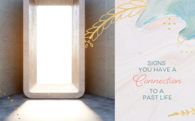 Do You Have a Connection to a Past Life?